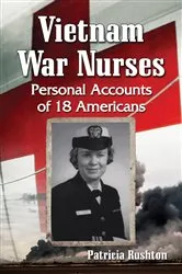 Book cover of Vietnam War Nurses by Patricia Rushton