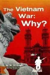 Book cover of Vietnam War: Why? by M Sivaram