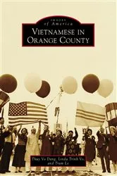 Book cover of Vietnamese in Orange County by Thuy Vo Dang