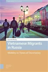 Book cover of Vietnamese Migrants in Russia by Lan Anh Hoang