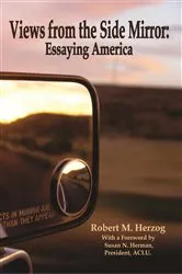 Book cover of Views from the Side Mirror by Herzog M Robert