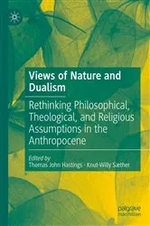 Book cover of Views of Nature and Dualism by Thomas John Hastings