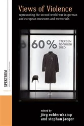 Book cover of Views of Violence by Jörg Echternkamp