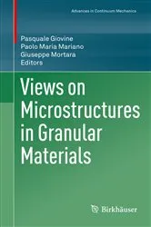 Book cover of Views on Microstructures in Granular Materials by Unknown