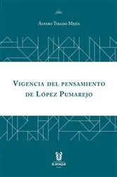 Book cover of Vigencia del pensamiento de López Pumarejo by Unknown
