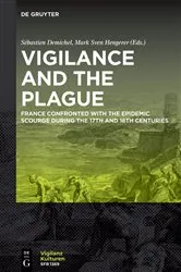 Book cover of Vigilance and the Plague by Sébastien Demichel