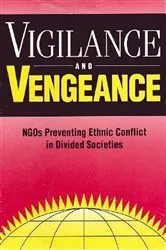 Book cover of Vigilance and Vengeance by Robert I. Rotberg