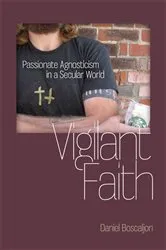 Book cover of Vigilant Faith by Daniel Boscaljon