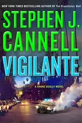 Book cover of Vigilante by Stephen J. Cannell