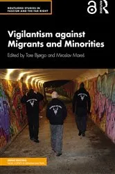 Book cover of Vigilantism against Migrants and Minorities by Tore Bjørgo