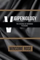 Book cover of Vigipeniology-The Essence of Renewed Pleasure by Unknown