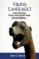 Book cover of Viking Language 1 (2nd ed.) by Byock, Jesse , L.