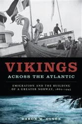 Book cover of Vikings across the Atlantic by Daron W. Olson