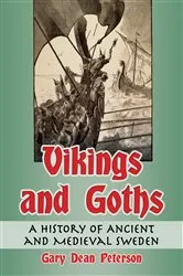 Book cover of Vikings and Goths by Gary Dean Peterson
