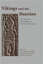 Book cover of Vikings and the Danelaw by James Graham-Campbell