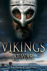 Book cover of Vikings at War by Kim Hjardar