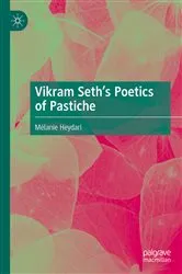 Book cover of Vikram Seth’s Poetics of Pastiche by Mélanie Heydari