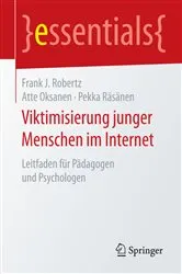 Book cover of Viktimisierung junger Menschen im Internet by Frank J. Robertz