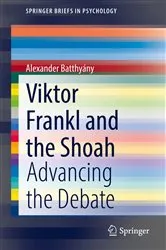 Book cover of Viktor Frankl and the Shoah by Alexander Batthyány