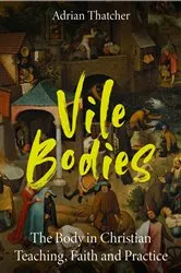 Book cover of Vile Bodies by Adrian Thatcher