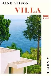 Book cover of Villa E: A Novel by Jane Alison