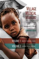 Book cover of Village Medical Manual 7th Edition by Mary Vanderkooi