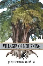 Book cover of Villages Of Mourning by Unknown