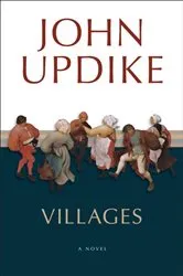 Book cover of Villages by John Updike