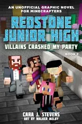 Book cover of Villains Crashed My Party by Cara J. Stevens