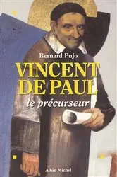 Book cover of Vincent de Paul le précurseur by Unknown
