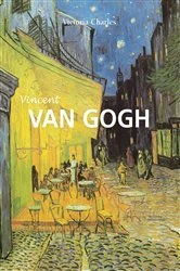 Book cover of Vincent Van Gogh - El pintor de girasoles by Victoria Charles