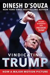 Book cover of Vindicating Trump by Dinesh D'Souza