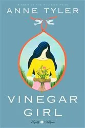 Book cover of Vinegar Girl by Anne Tyler