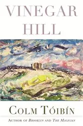 Book cover of Vinegar Hill by Colm Tóibín