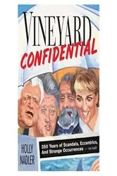 Book cover of Vineyard Confidential by Holly Nadler