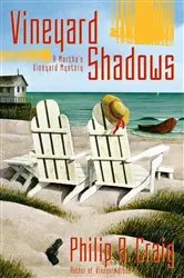 Book cover of Vineyard Shadows by Philip R. Craig