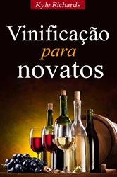 Book cover of Vinificação para novatos by N/A