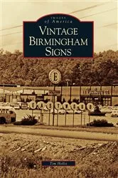 Book cover of Vintage Birmingham Signs by Unknown