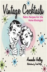 Book cover of Vintage Cocktails by Amanda Hallay