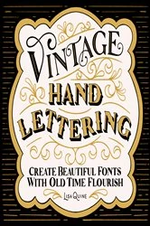 Book cover of Vintage Hand Lettering by Lisa Quine