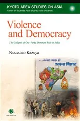 Book cover of Violence and Democracy by Kazuya Nakamizo