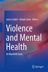 Book cover of Violence and Mental Health by Unknown