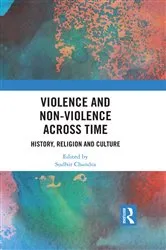 Book cover of Violence and Non-Violence across Time by Sudhir Chandra