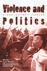 Book cover of Violence and Politics by Kenton Worcester