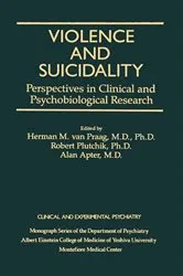 Book cover of Violence And Suicidality : Perspectives In Clinical And Psychobiological Research by Herman M. Van Praag