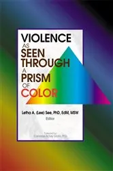 Book cover of Violence as Seen Through a Prism of Color by Unknown