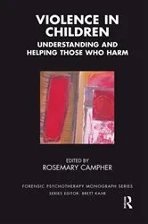 Book cover of Violence in Children by Rosemary Campher