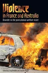 Book cover of Violence in France and Australia by Craig Browne