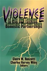 Book cover of Violence in Gay and Lesbian Domestic Partnerships by Claire M Renzetti