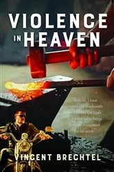 Book cover of Violence in Heaven by Vincent Brechtel